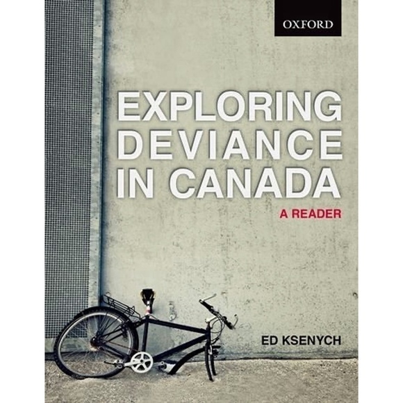 Exploring DEVIANCE IN CANADA A Reader Ksenych TextBook University Text - Picture 1 of 4